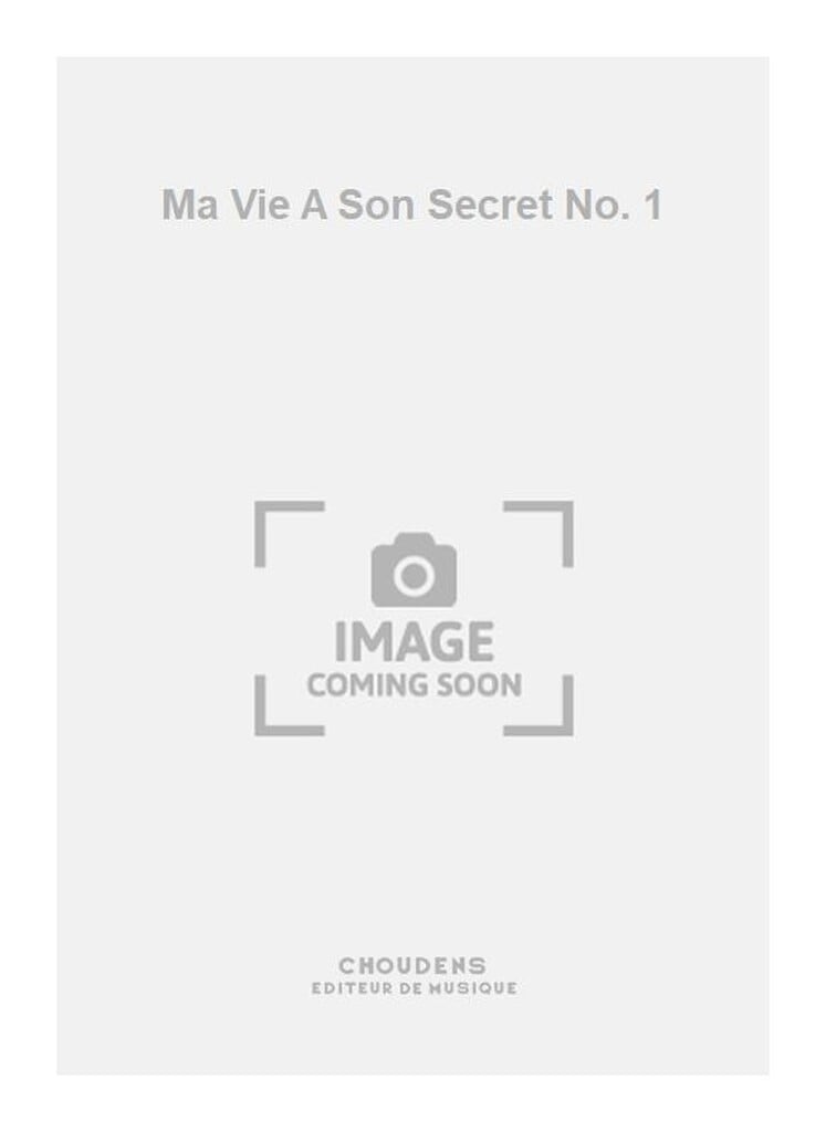 Ma Vie A Son Secret No. 1